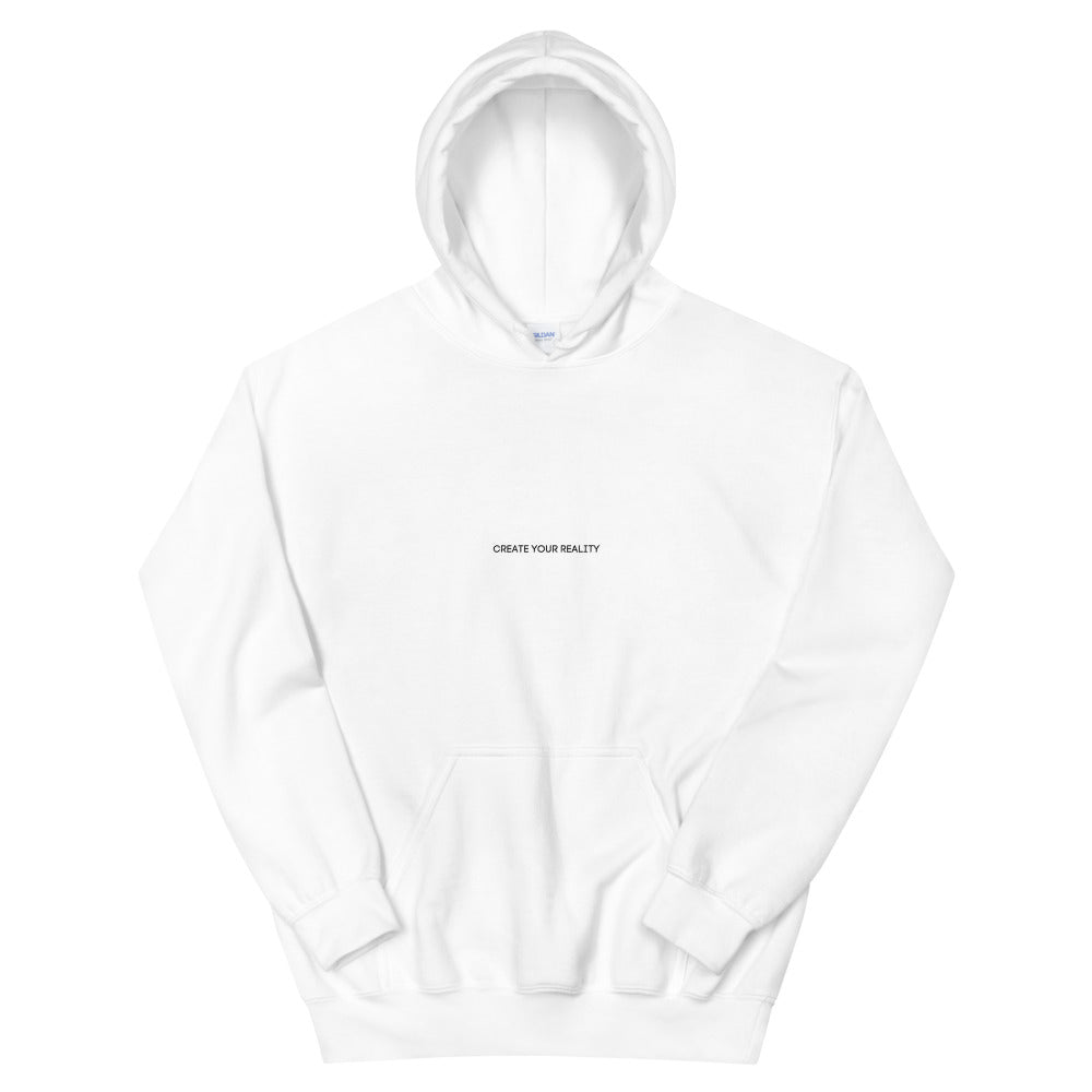 Classic "CREATE YOUR REALITY" Unisex Hoodie